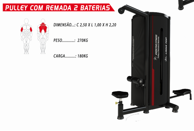 Pulley com remada 2 baterias (Linha TOP)